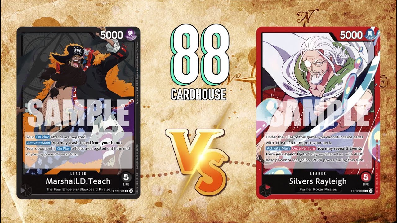 88 CardHouse OPTCG Locals Report 08/21/2025 Round 3 (Teach VS Rayleigh) OP12 Legal + Banlist