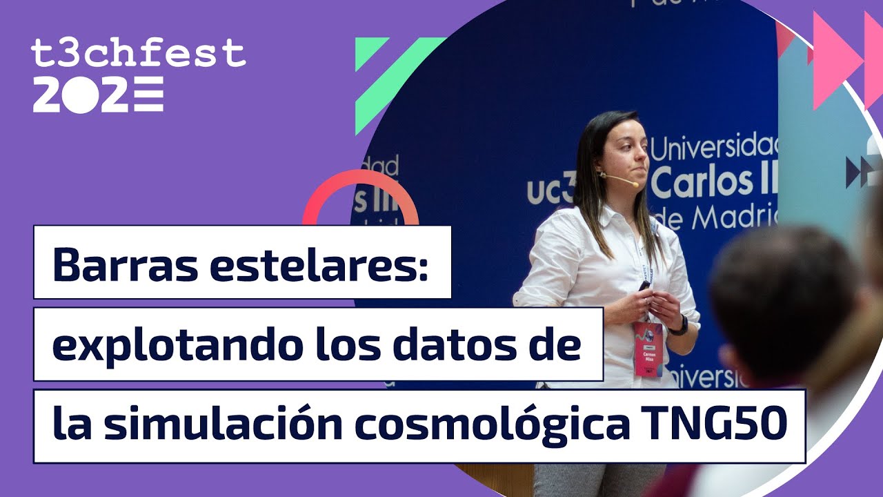 Barras estelares: explotando los datos de la simulaci&oacute;n cosmol&oacute;gica TNG50 - T3chFest 2023