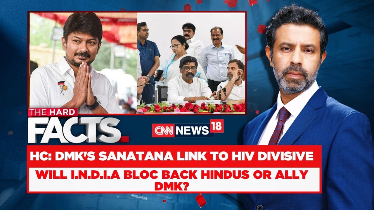HC: DMK's Sanatana Link To HIV Divisive | Will I.N.D.I.A Bloc Back Hindus Or Ally DMK? LIVE | N18L