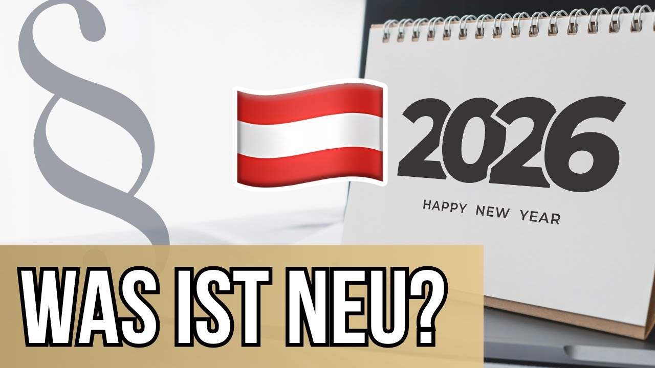 Steuerliche Neuerungen 2026 für Unternehmer in Österreich