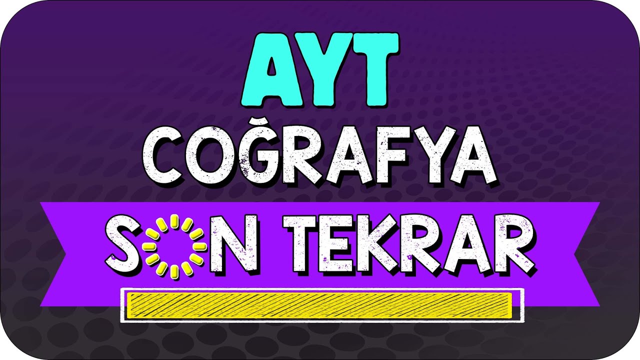 AYT COĞRAFYA FULL TEKRAR | SON TEKRAR KAMPI #YKS2024
