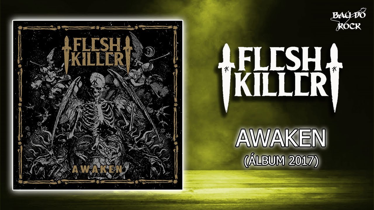Fleshkiller - Awaken (&Aacute;lbum 2017)