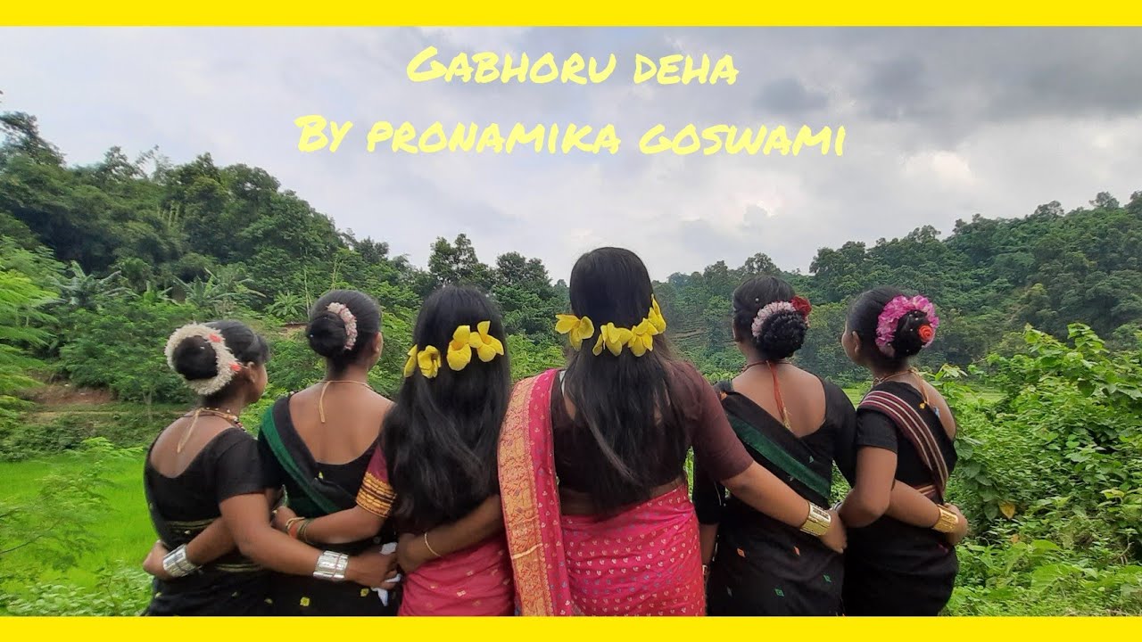 GABHORU DEHA // PRONAMIKA GOSWAMI // DANCE COVER // BY ANAMIKA SAIKIA AND KOWALI BORAH