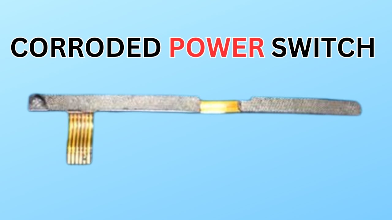 CELLPHONE POWER SWITCH PROBLEM