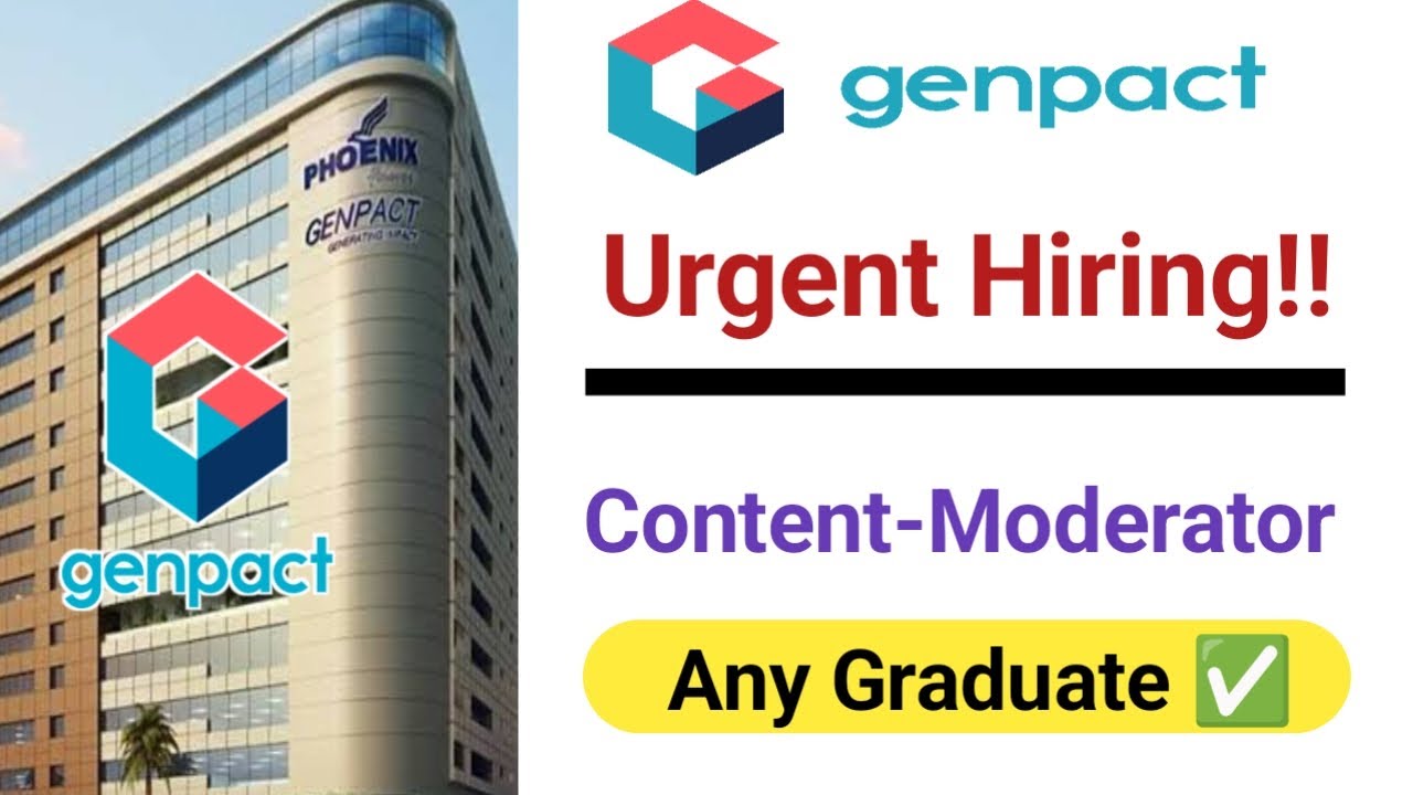 Genpact hiring for content moderator role | hyderabad genpact hiring | content moderator hiring