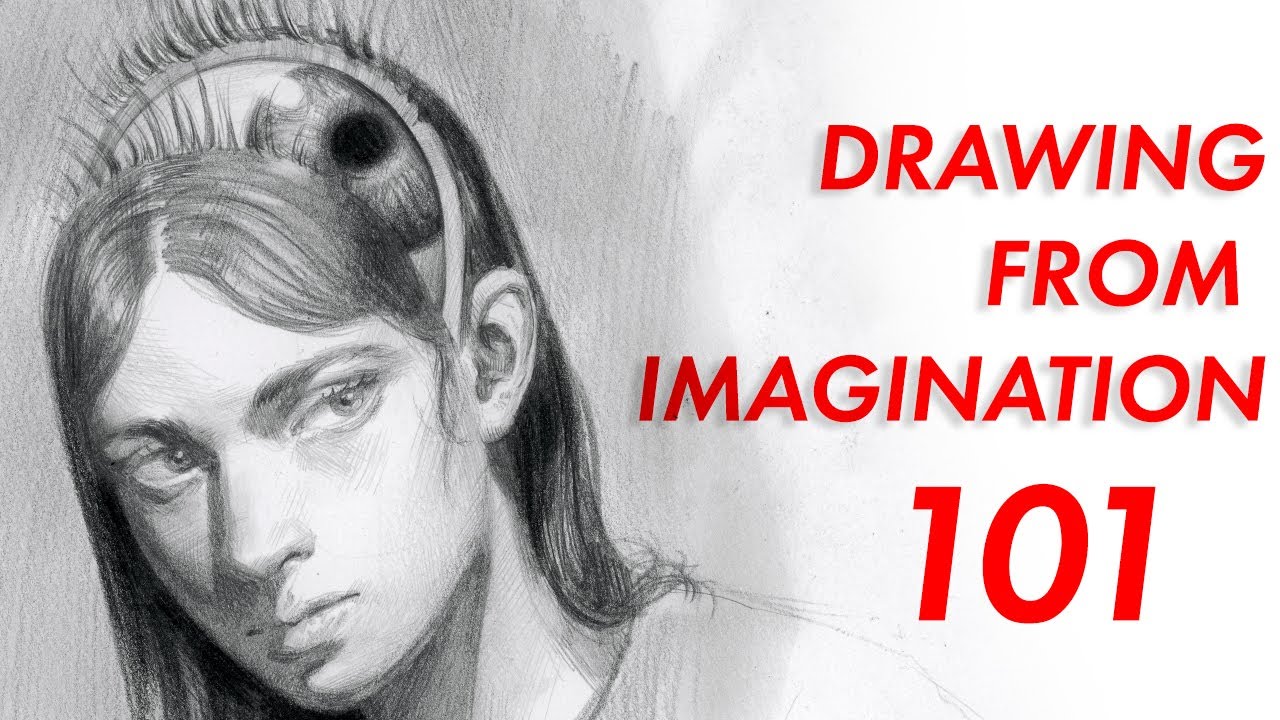 Drawing From Imagination 101