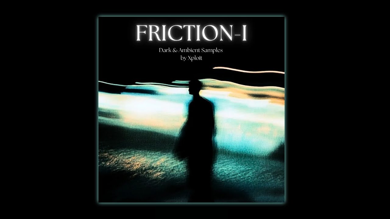 [FREE] Dark RnB Ambient Loop Kit / Sample Pack – "FRICTION Vol. 1"