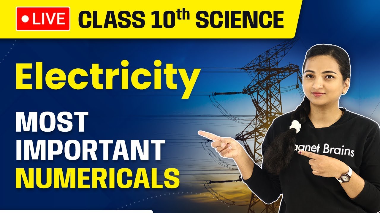 Most Important Electricity Numericals | Electricity Class 10 Numericals | Class 10 Science (LIVE)
