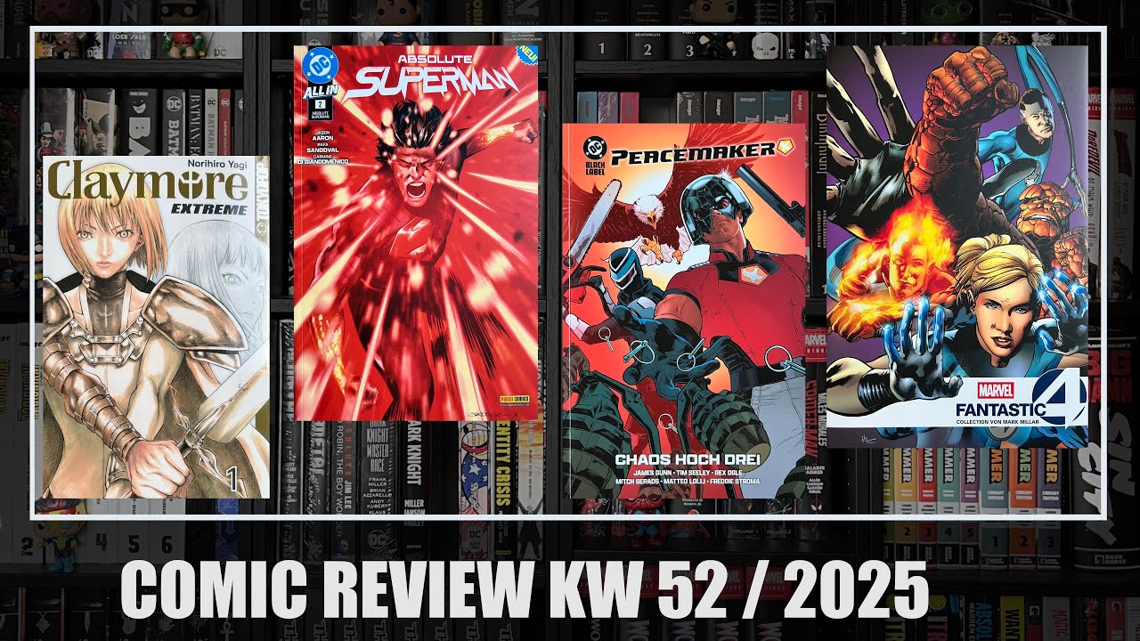 Comic Review KW 53: Claymore Extreme 1, Absolute Superman 2, Peacemaker, Fantastic Four Collection