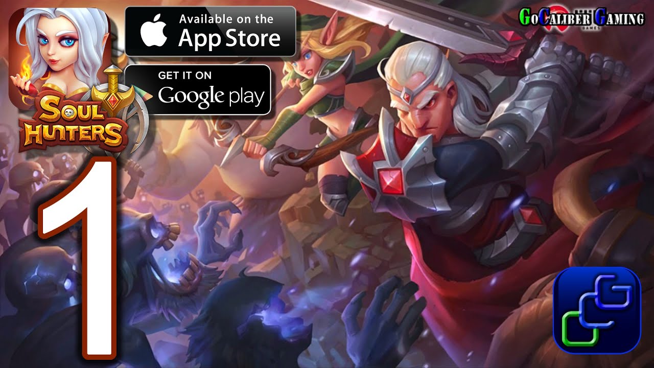 Soul Hunters by Lilith Games Android iOS Walkthrough - Gameplay Part 1 - Chapter 1: Delwith (NORMAL)