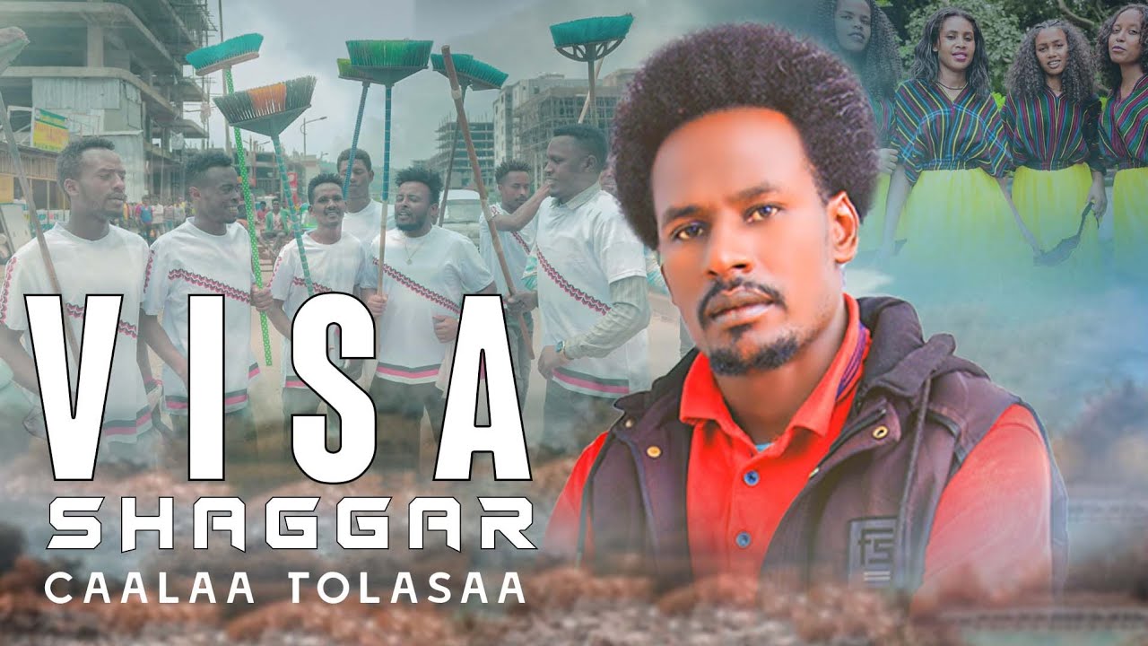 VISA SHAGAR.Caalaa Tolasaa.New Ethiopian Oromo Music 2023.(Official Song)