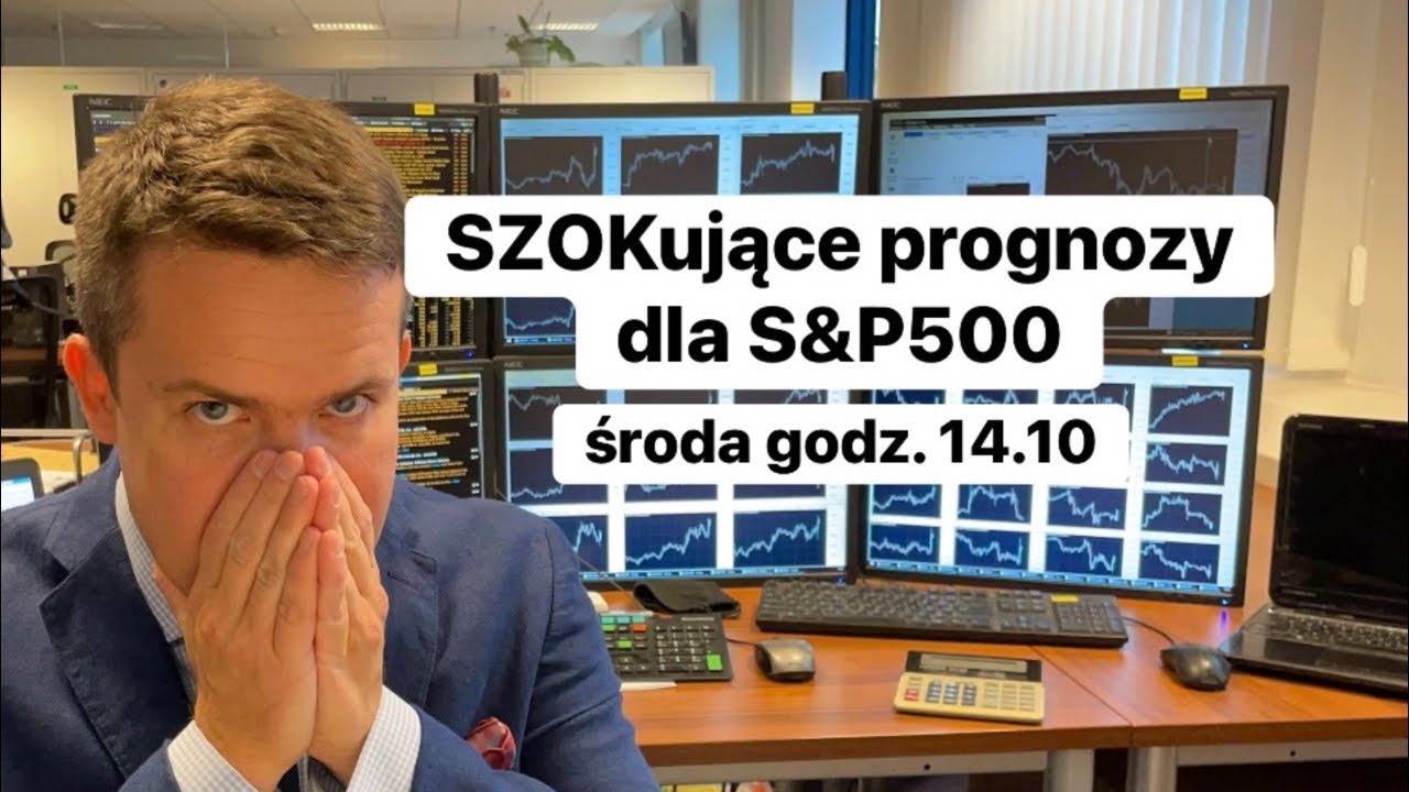 🔥Zobacz szokujące prognozy dla S&P500🔥