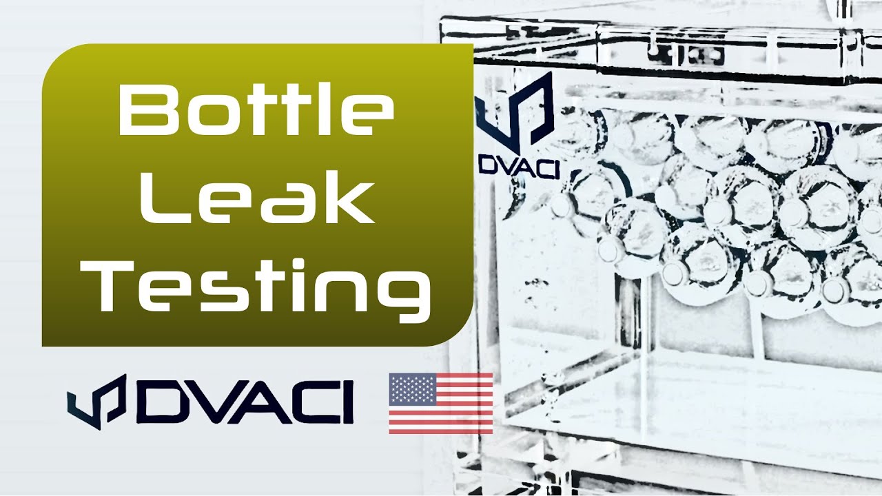 Plastic Bottles and Containers | ASTM D5094 & ASTM D4991 Vacuum Leak Testing