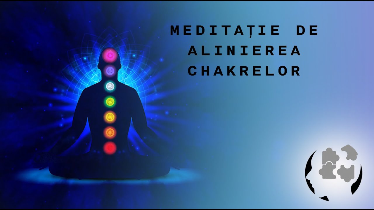 Meditație ghidată de alinierea chakrelor