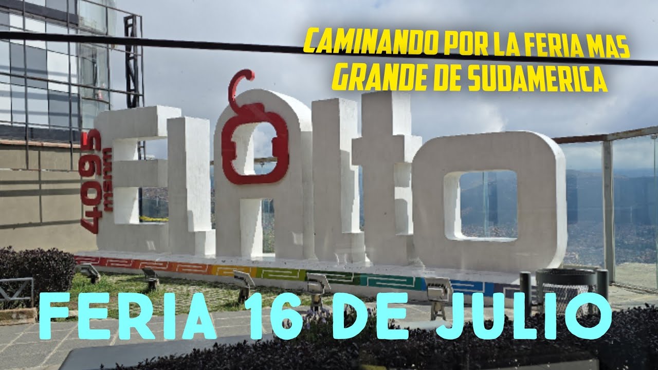 Llegamos en TELEFÉRICO a una de las FERIAS MAS GRNADES de Sudamérica | FERIA 16 de JULIO