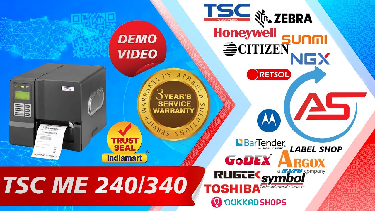 TSC ME-240 / 340 LABEL PRINTER DEMO VIDEO  CONTACT ATHARVA SOLUTIONS FOR INFINITE BARCODING SOLUTION