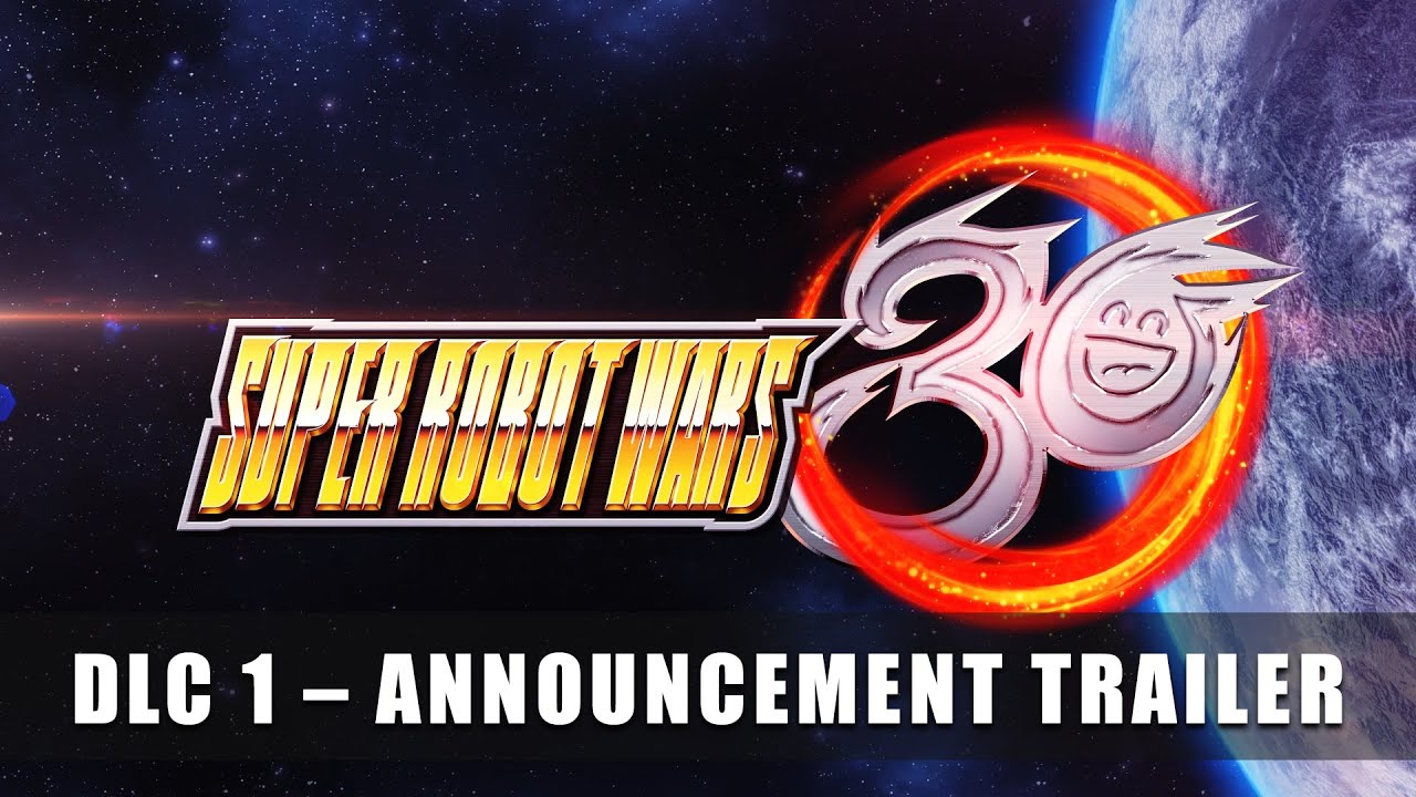 SUPER ROBOT WARS 30 - DLC 1 Announcement Trailer