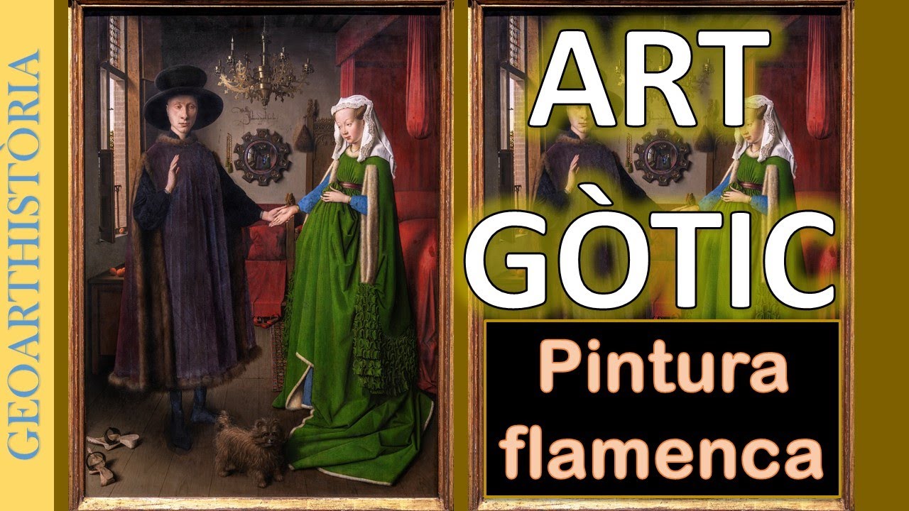 Art Gòtic. Pintura Flamenca. El Matrimoni de Giovanni Arnolfini i Giovanna Cenami