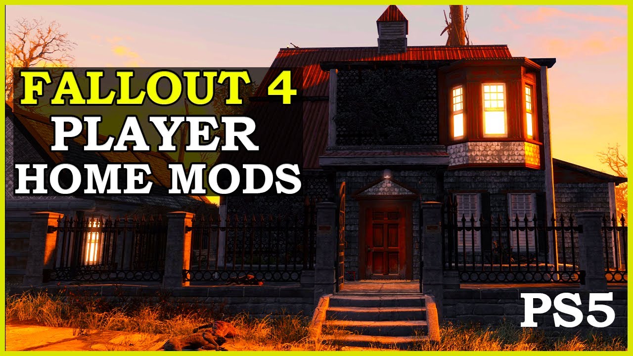Fallout 4 Best Player Home Mods On PS5 Next Gen Update