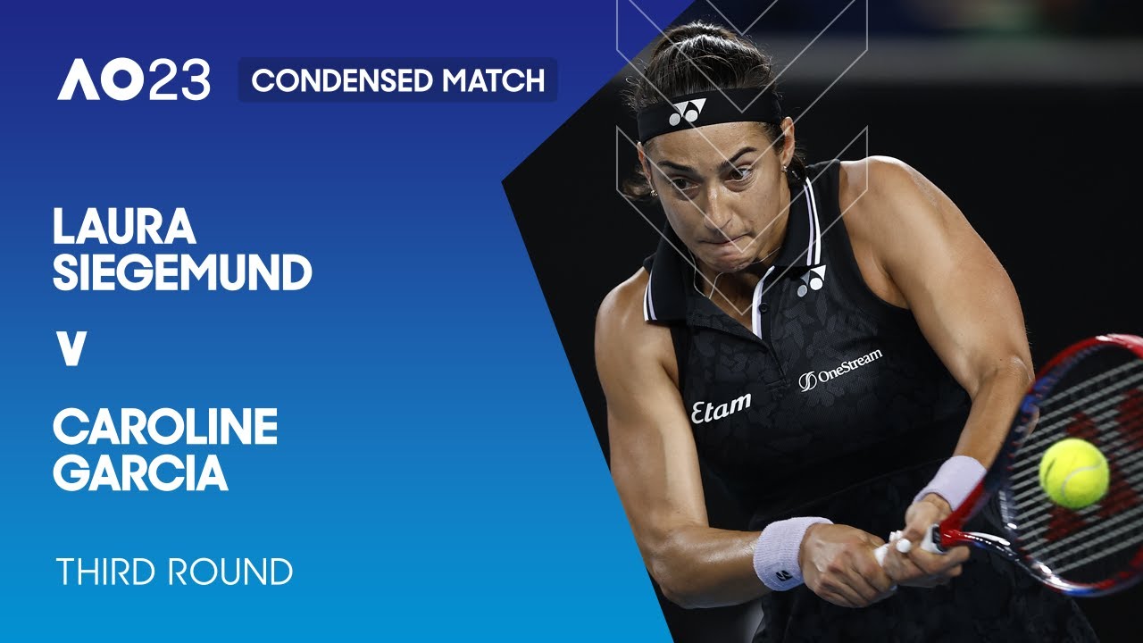 Laura Siegemund v Caroline Garcia Condensed Match | Australian Open 2023 Third Round