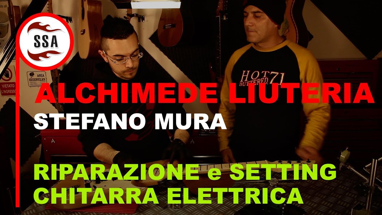 Alchimede Liuteria - Come fare il setting, action ed elettronica custom alle chitarre