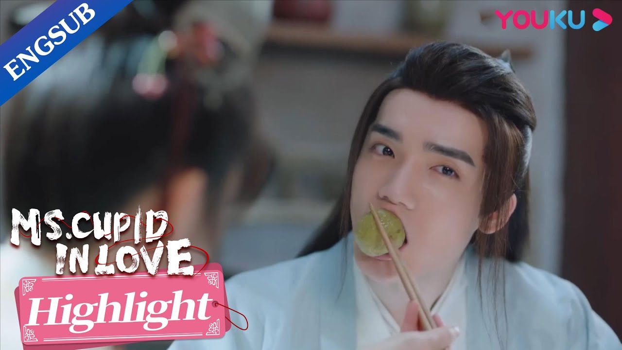 My cute deity boyfriend really loves my homemade qingtuan | Ms. Cupid in Love | YOUKU