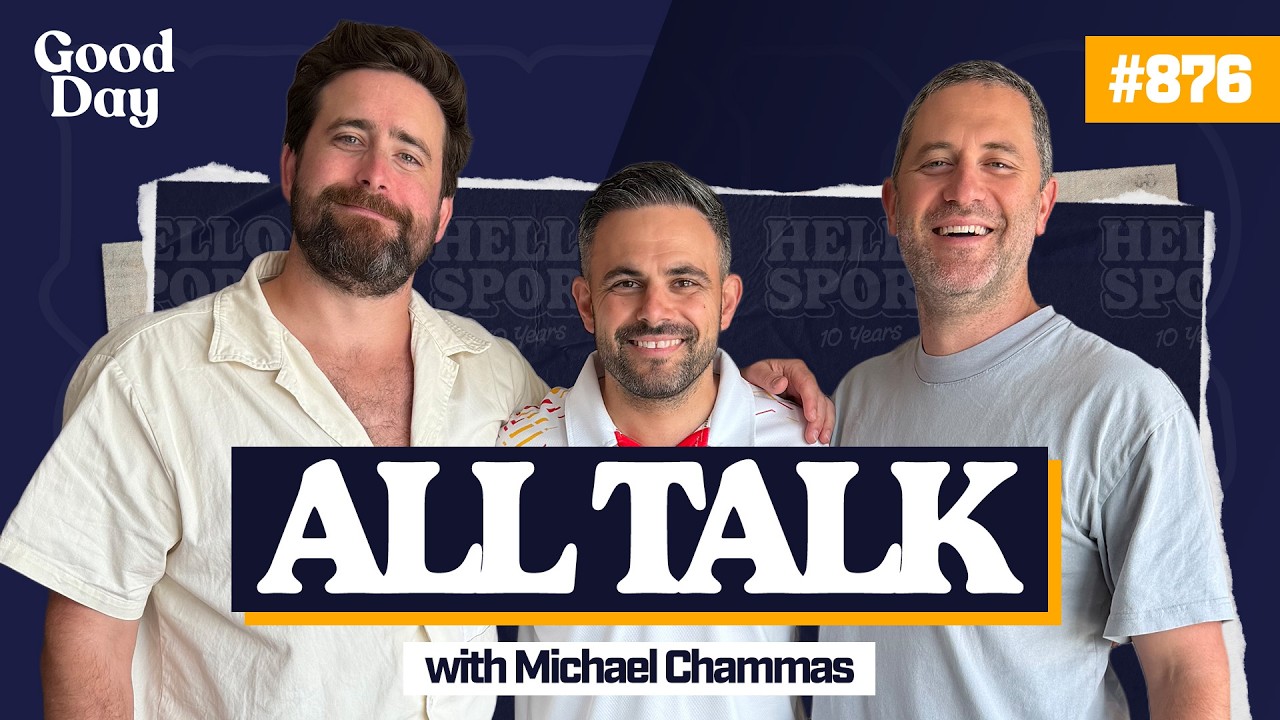 #876 - All Talk with Michael Chammas