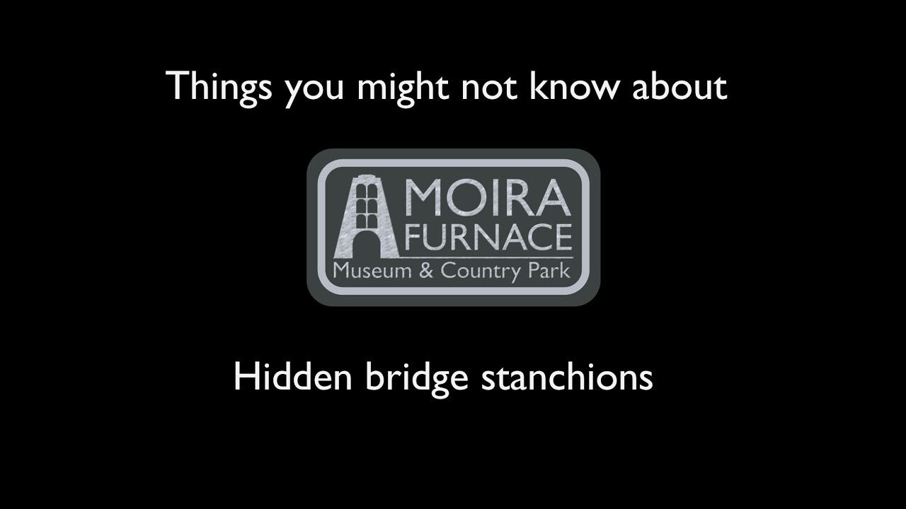 Things you might not know about Moira Furnace