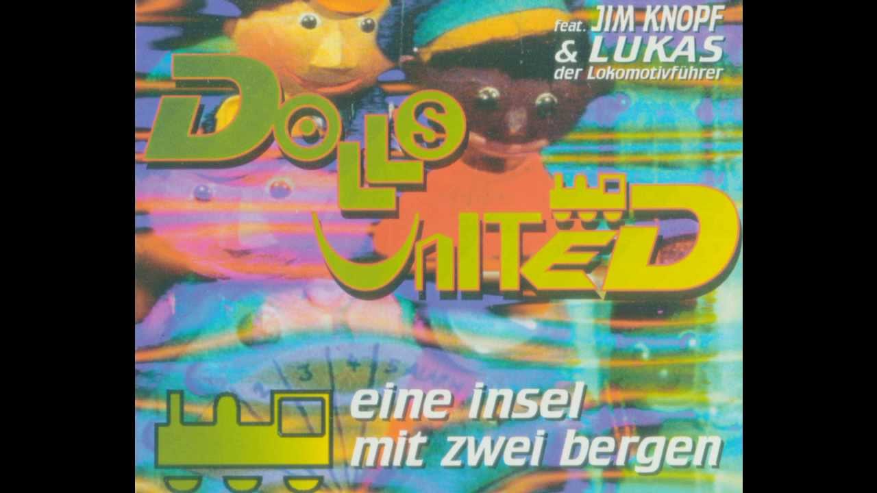 Dolls United - Eine Insel mit zwei Bergen (Lummerland Club Mix)