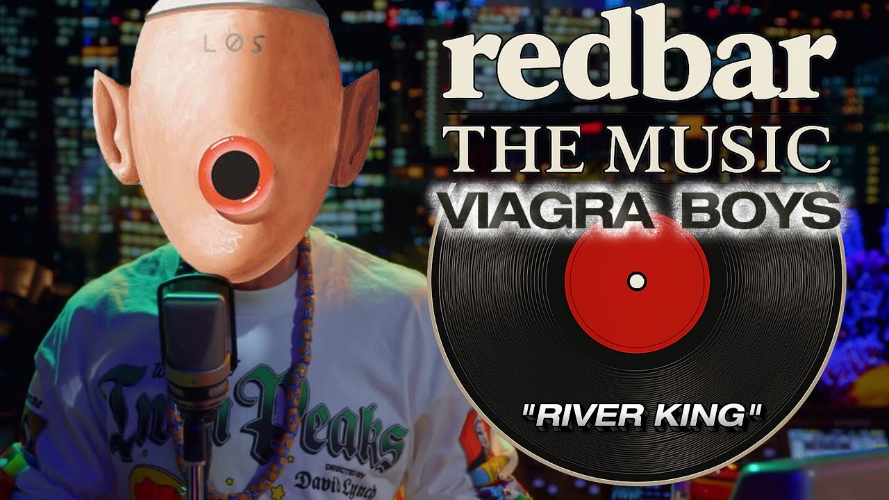 Redbar covers: Viagra Boys - River King (S22 E07)