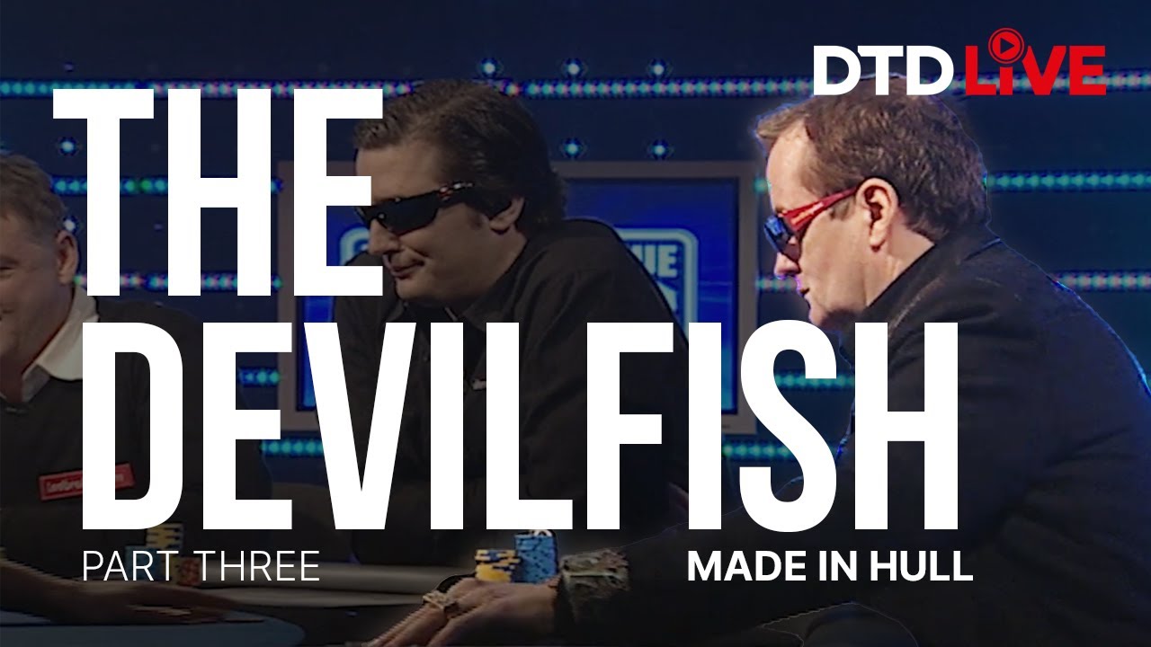 The Devilfish Part 3 - Made in Hull