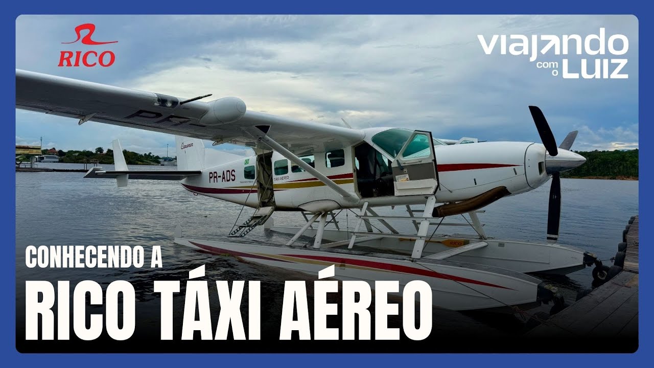 O TÁXI AÉREO QUE INTEGRA A AMAZÔNIA - CONHEÇA A RICO