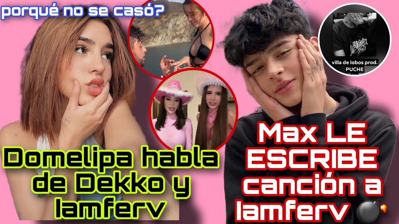 DOMELIPA Y IAMFERV PELEADAS?💣MAX VALENZUELA EXTRAÑA A IAMFERV Y SUBE UNA FOTO CON ELLA😳💞