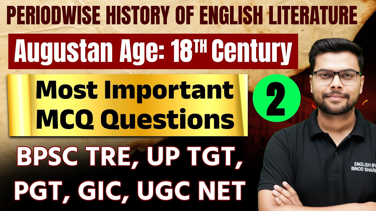 History of English Literature | Important MCQ Questions | Augustan Age | 18th Century | Part 2