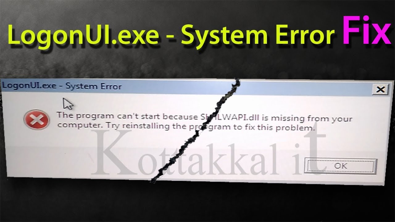 Logonui.exe System error  Fixing