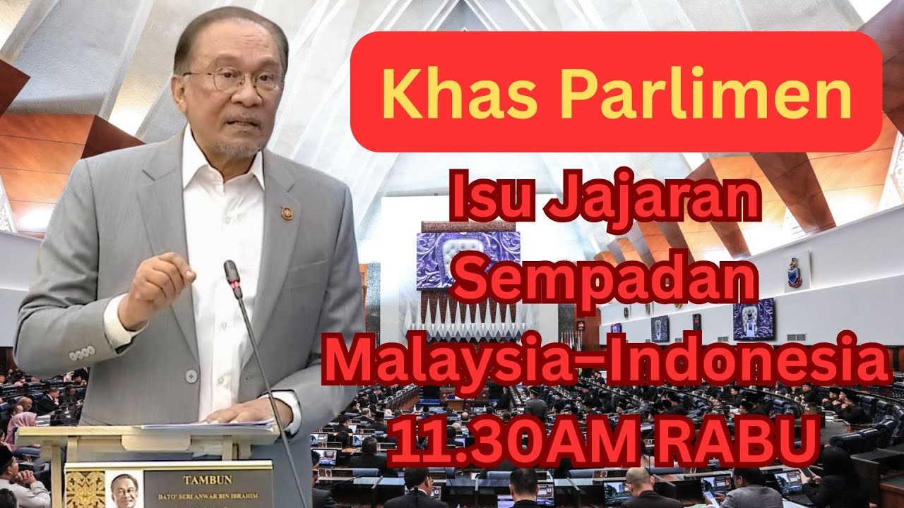 (LIVE) PMX Di Dewan Rakyat : Sidang Parlimen 27/01/2026 - Isu Jajaran Sempadan Malaysia–Indonesia