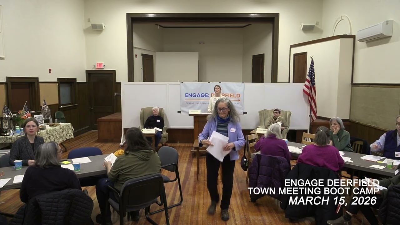 Engage Deerfield Mock Town Meeting - March 15, 2026