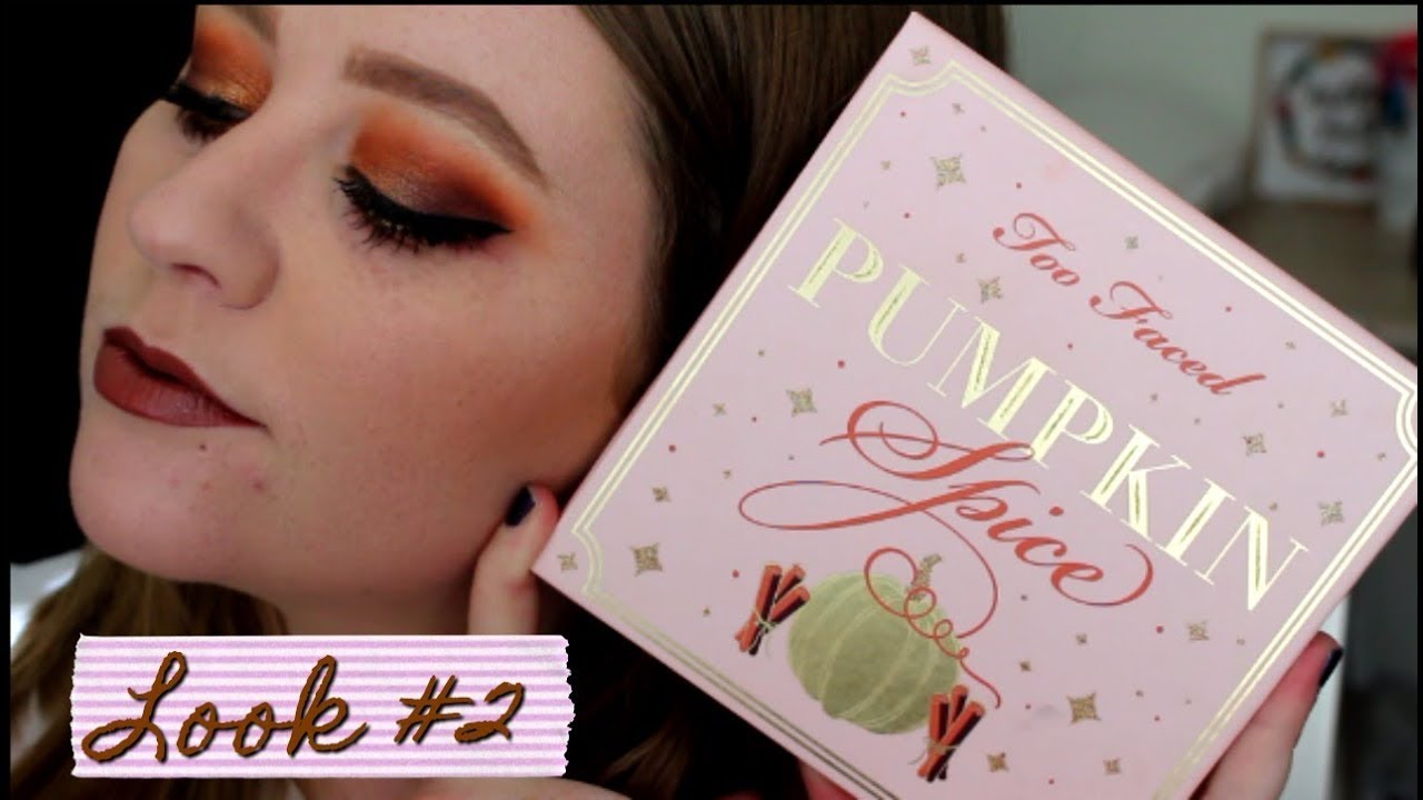 Too Faced Pumpkin Spice & Everything Nice | Look #2