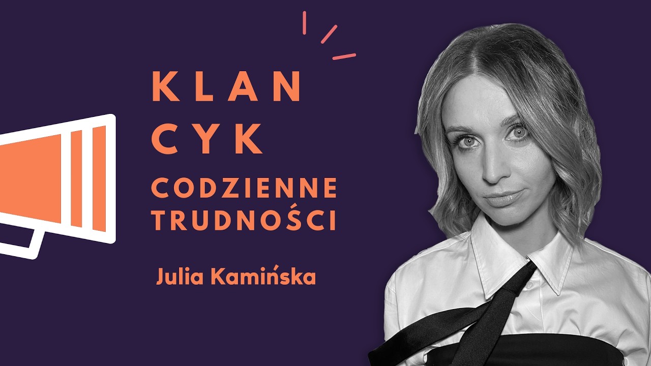 Klancyk i Julia Kamińska - podcast