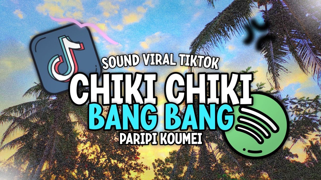Dj Slow Chiki Chiki Bang Bang || Dj Mashup Anime Paripi Koumei Full Bass
