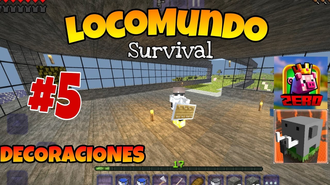 DECORACIONES - LOCOMUNDO SERIE de SUPERVIVENCIA en CRAFTSMAN episodio#5