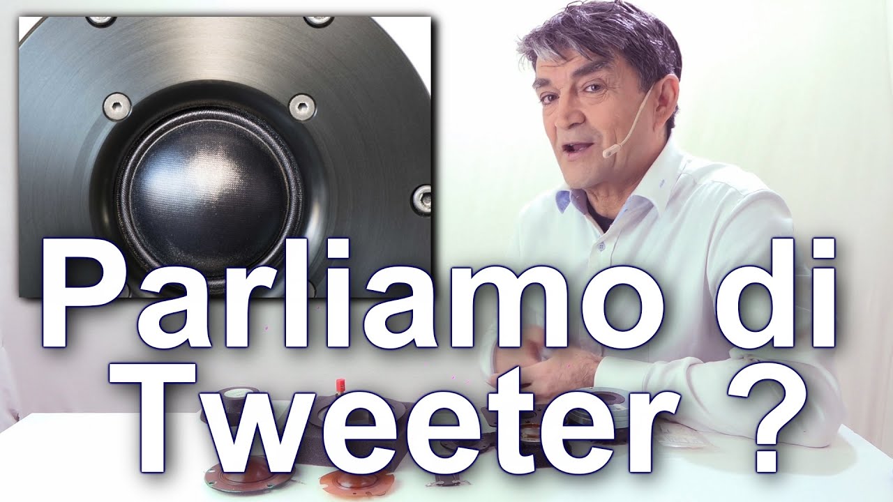 Cosa è il Tweeter? In HiFi il Tweeter non è un Social ma riproduce le alte frequenze in un diffusore