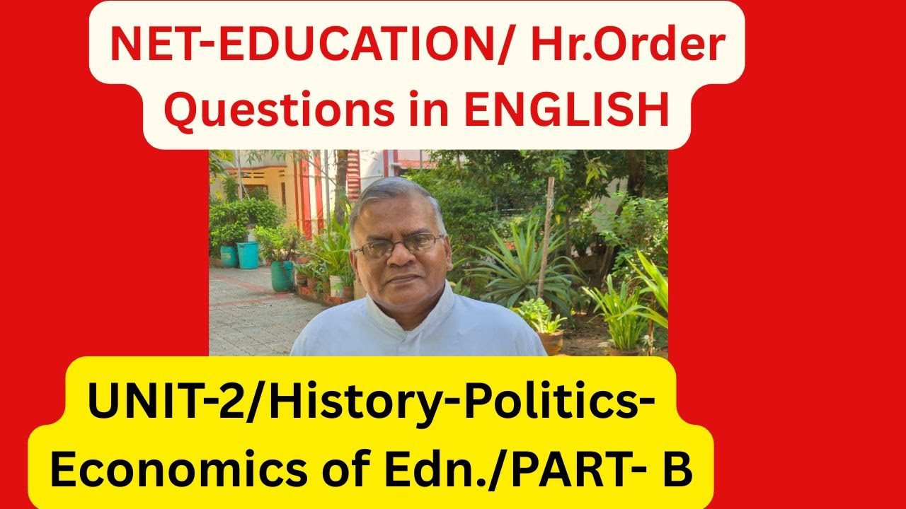 NET - EDUCATION / UNIT-2/PART-C/ HISTORY-POLITICS-ECONOMICS OF EDN. / @jesueasy