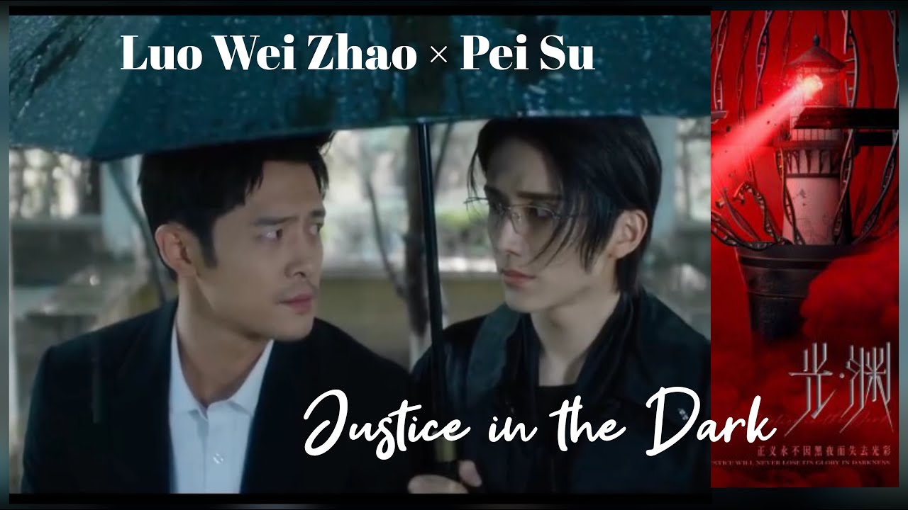 Justice in the dark FMV | Pei Su- Luo Wei Zhao | Mo Du  #justiceinthedark #modu #cdrama