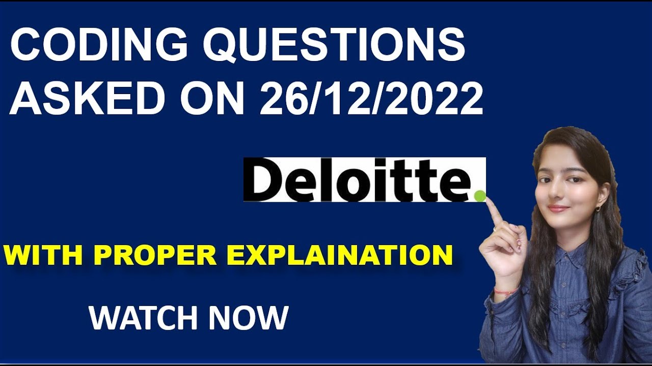 Deloitte Coding Questions || Asked on 26/12/2022 || Deloitte coding assessment