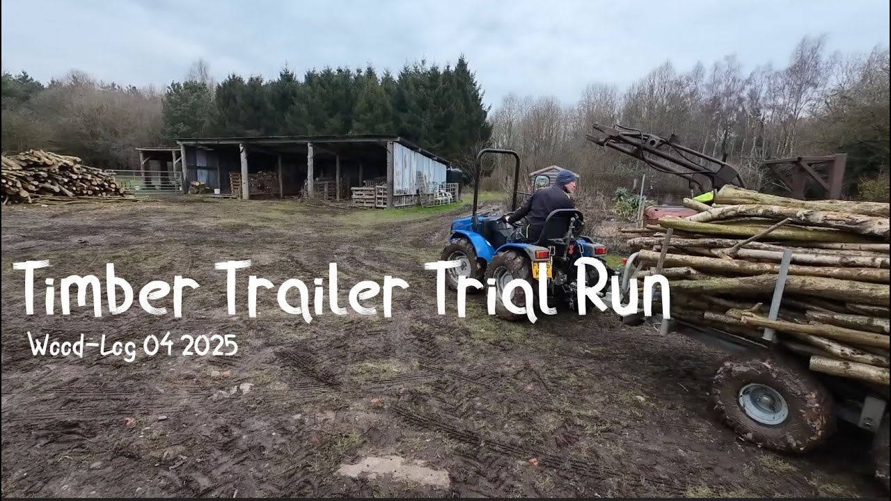 Testing the Kellfri ATV Timber Trailer, Pruning Living Willow, Poles Done Woodland Vlog 04 2025