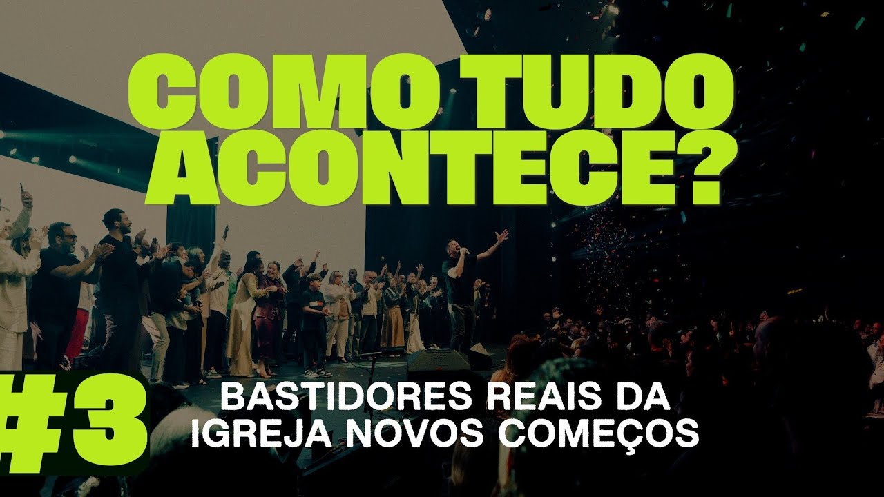 COMO TUDO ACONTECE? BASTIDORES REAIS DA NOVOS COMEÇOS NITERÓI! #novoscomeços #igrejabrasileira