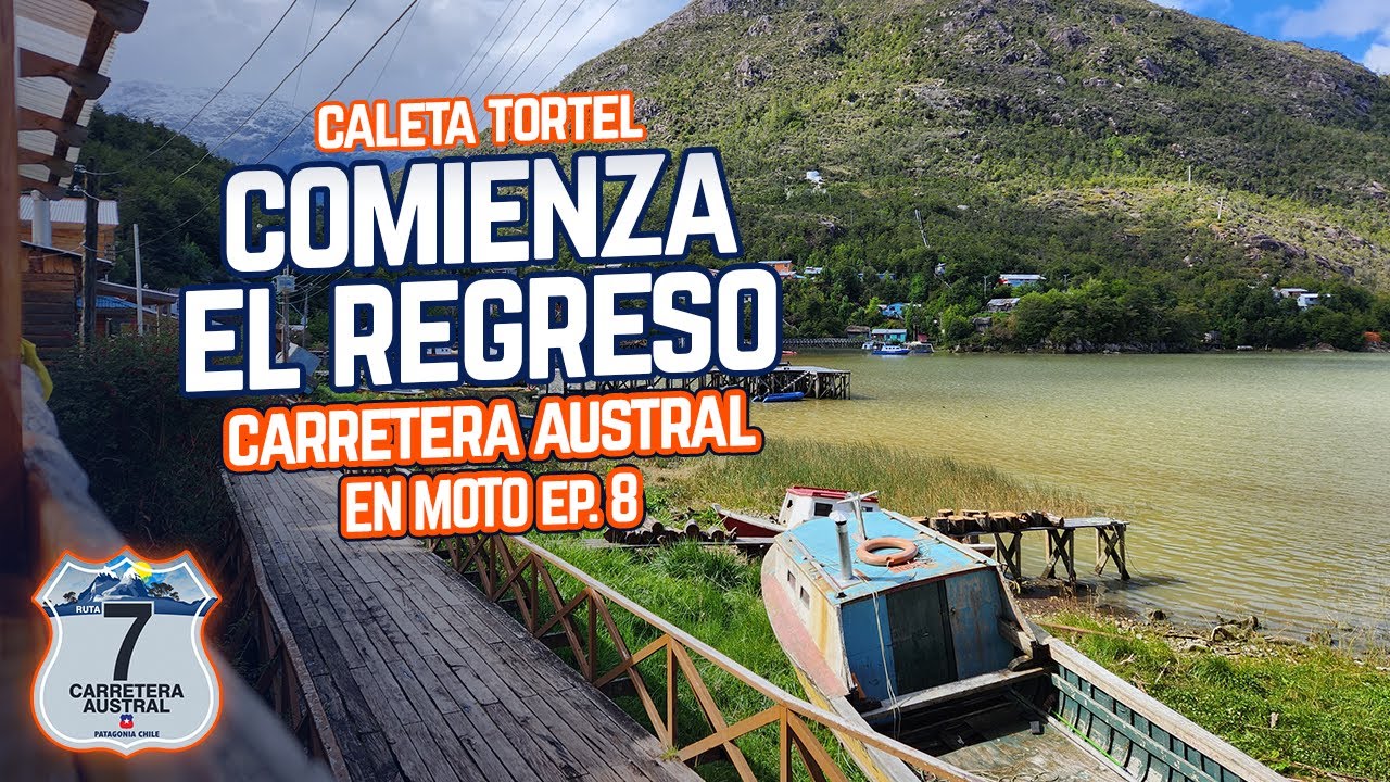 De paso por CALETA TORTEL  - Carretera AUSTRAL en MOTO 🗻 [Ep.8]