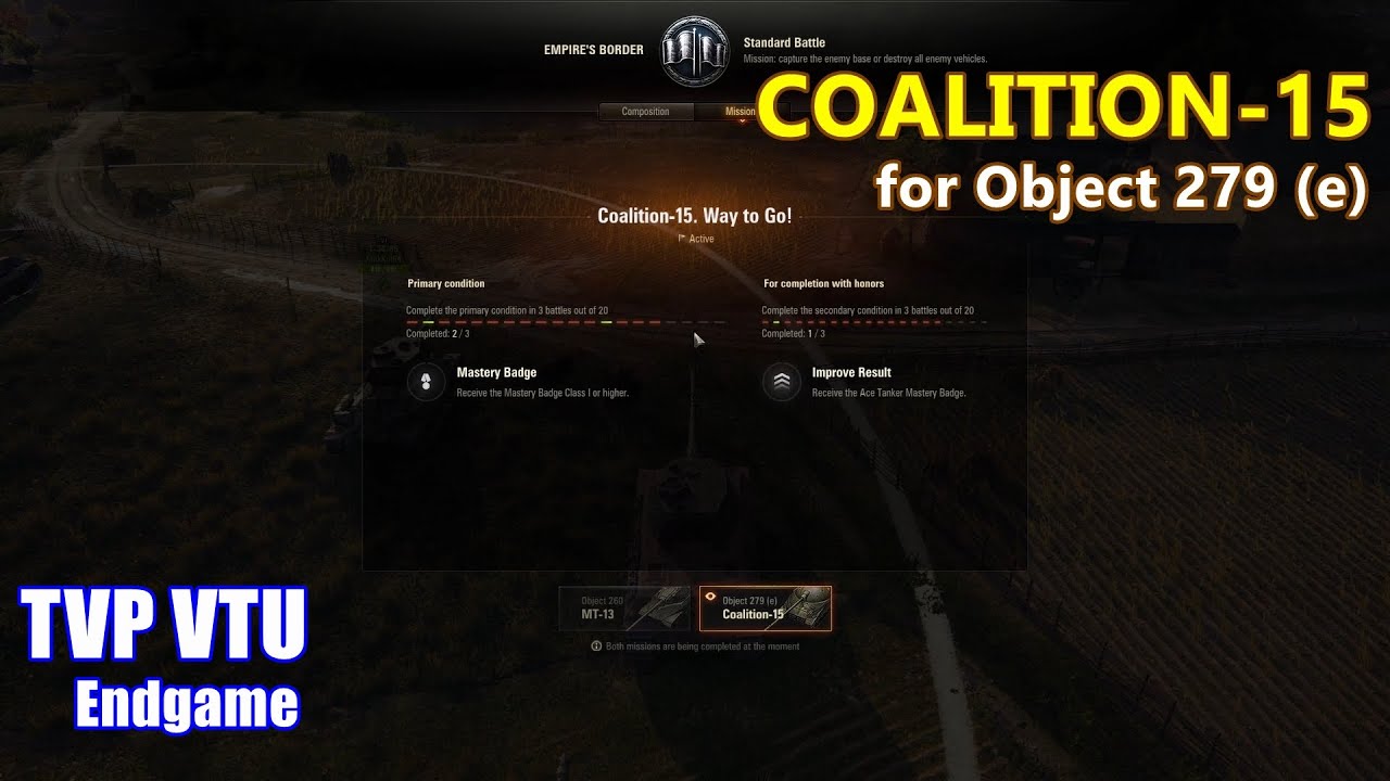 World of Tanks | Coalition-15 mission for Object 279 (e) - TVP VTU Endgame