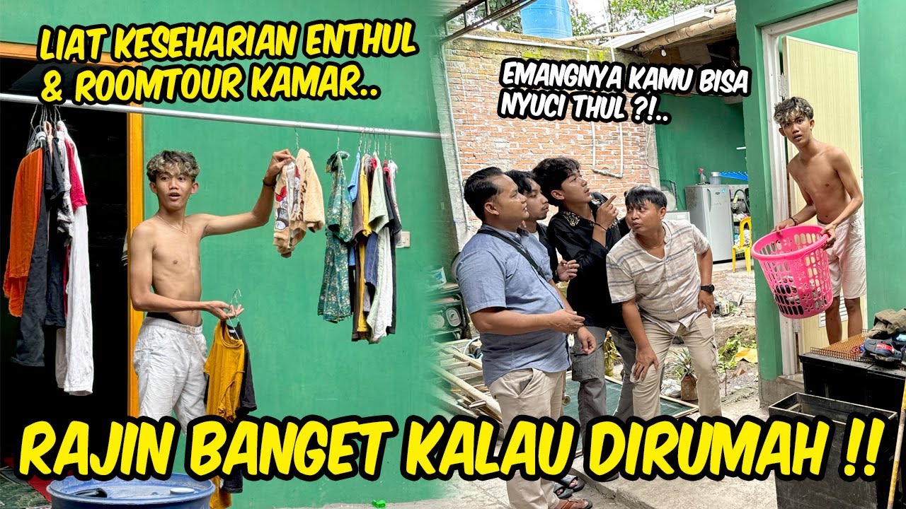 Beginilah aktivitas Enthul saat dirumah !! NYUCI BAJU SENDIRI SAMPAI ROOMTOUR KAMARNYA